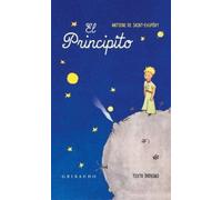 Antoine De Saint-Exupery Principito, El (Copertina rigida)