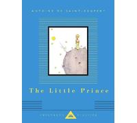 Antoine De Saint-exupery The Little Prince (Copertina rigida)