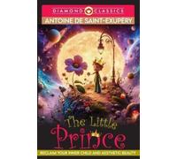 Antoine De Saint-Exupery The Little Prince (Tascabile)
