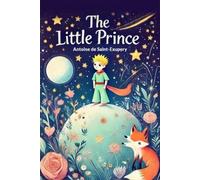 Antoine De Saint-Exupery The Little Prince (Tascabile)
