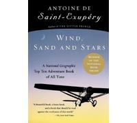 Antoine de Saint-Exupéry – Wind, Sand and Stars – Tascabile