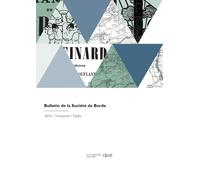 Antoine Degert Bulletin de la Société de Borda (Tascabile)