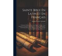 Antoine-Eugène Genoude Sainte Bible En Latin Et En Français (Copertina rigida)