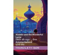 Antoine Galland Aladdin and the Wonderful Lamp / अलादीन और अद्भुत दी (Tascabile)