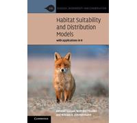Antoine Guisan Wilfried Thuiller Niklau Habitat Suitability and Dist (Tascabile)