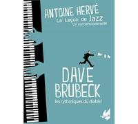 Antoine Herve' - La Lecon De Jazz: Dave Brubeck