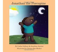 Antoine Jonathan-Jonathan The Porcupine BOOK NUOVO