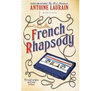 Antoine Laurain French Rhapsody (Tascabile)