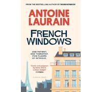 Antoine Laurain French Windows (Copertina rigida)