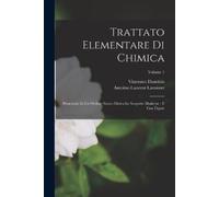 Antoine-Laurent Lavoisier Vincenzo Dand Trattato Elementare Di Chim (Tascabile)
