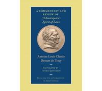 Antoine Louis Claude A Commentary and Review of Montesquieu' (Copertina rigida)