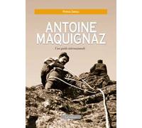Antoine Maquignaz. Una guida internazionale