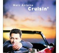 Antoine,Marc - Cruisin?