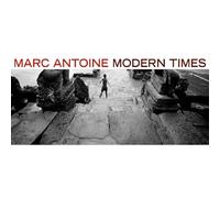Antoine Marc - Modern Times