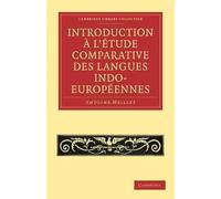 Antoine Meillet Introduction à l'étude comparative des langues indo- (Tascabile)