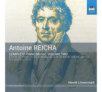 Antoine Reicha Antoine Reicha: Complete Piano Music - Volume 2 (CD) Album