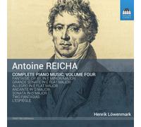 Antoine Reicha Antoine Reicha: Complete Piano Music - Volume 4 (CD) Album