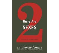 Antoinette Fouque There Are Two Sexes (Copertina rigida)
