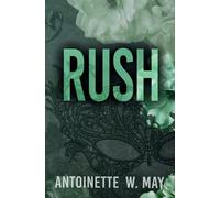 Antoinette W May Rush (Tascabile)