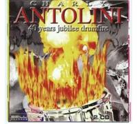 Antolini, Charly - 40 Years Jubilee-Drumf (2 CD)