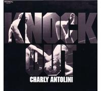 ANTOLINI, Charly - Knock out / 600.6604