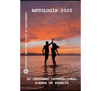 Antología 2025: XI Certamen Sierra de Francia