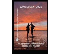 Antología 2025: XI Certamen Sierra de Francia