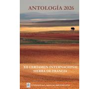 Antología 2026. XII Certamen Sierra de Francia