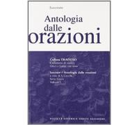 Antologia dalle Orazioni. Per il Liceo classico