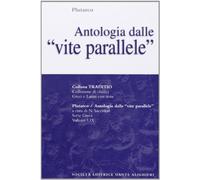 Antologia dalle Vite parallele. Per il Liceo classico