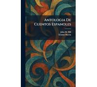 Antologia De Cuentos Espanoles