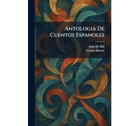 Antologia De Cuentos Espanoles