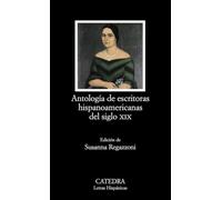 Antología de escritoras hispanoamericanas del siglo XIX [Lingua spagnola]