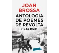 Antologia de poemes de revolta (1943 - 1978)