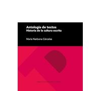 Antología de textos. Historia de la cultura escrita: 288