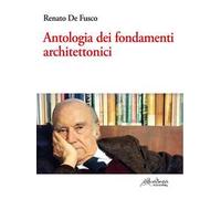 Antologia dei fondamenti architettonici