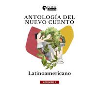 Antología del nuevo cuento latinoamericano: Volumen 2
