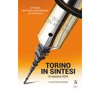 Antologia del premio internazionale per l'aforisma «Torino in Sintesi» 2024. 9ª edizione