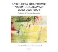 Antologia del Premio «Rudy De Cadaval» 2022-2023-2024