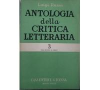 Antologia della critica letteraria. Dall'Alfieri al Croce. 3
