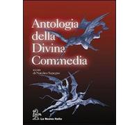 Antologia della Divina commedia. Con 2 CD, per le Scuole superiori