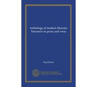 Antologia della letteratura slava moderna in prosa e versi