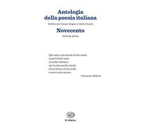 Antologia della poesia italiana. Vol. 1: Novecento.