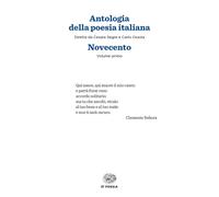 Antologia della poesia italiana. Vol. 1: Novecento - 2018 - Einau