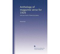 Antologia della rivista versi per 1920: E libro annuale di poesia americana