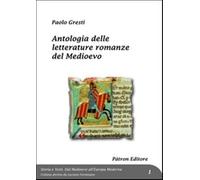 Antologia delle letterature romanze del medioevo