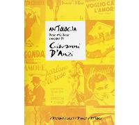 Antologia delle più belle canzoni di Giovanni D'Anzi. Per canto e pianoforte