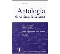 Antologia di critica letteraria. Per il Liceo classico