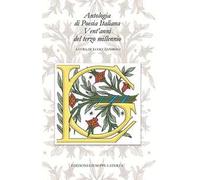 Antologia di poesia italiana. Vent'anni del terzo millennio