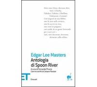 Antologia di Spoon River. Con tre scritti di Cesare Pavese. Testo inglese a fronte